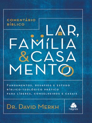 cover image of Comentário bíblico lar, família & casamento